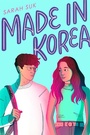 Cover: Made in Korea - Simon & Schuster Books for Young Readers