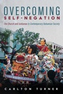 Cover: Overcoming Self-Negation - Wipf and Stock Publishers