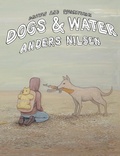 Cover: Dogs & Water - Drawn & Quarterly