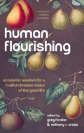 Cover: Human Flourishing - Wipf & Stock Publishers