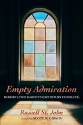 Cover: Empty Admiration - Wipf & Stock Publishers