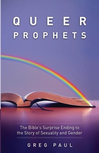 Enlarge image Cover: Queer Prophets - Wipf & Stock Publishers
