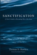 Cover: Sanctification - Wipf & Stock Publishers