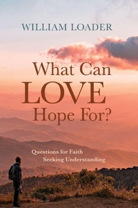 Enlarge image Cover: What Can Love Hope For? - Wipf & Stock Publishers