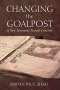 Abbildung von: Changing the Goalpost of New Testament Textual Criticism - Wipf and Stock Publishers