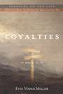 Cover: Loyalties - Wipf and Stock Publishers