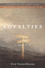 Cover: Loyalties - Wipf & Stock Publishers