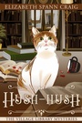 Cover: Hush-Hush (A Village Library Mystery, #4) - Elizabeth Spann Craig