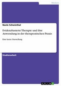 Abbildung von: Evidenzbasierte Therapie und ihre Anwendung in der therapeutischen Praxis - GRIN Verlag