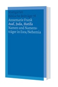 Cover: Asaf, Juda, Hatifa - Namen und Namenstr&auml;ger in Esra/Nehemia - Katholisches Bibelwerk