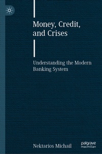 Abbildung von: Money, Credit, and Crises - Palgrave Macmillan