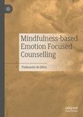 Cover: Mindfulness-based Emotion Focused Counselling - Palgrave Macmillan