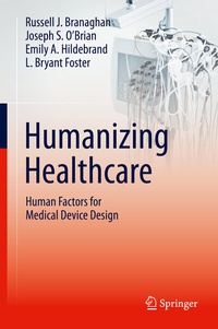 Abbildung von: Humanizing Healthcare - Human Factors for Medical Device Design - Springer