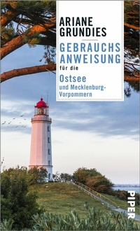 Abbildung von: Gebrauchsanweisung für die Ostsee und Mecklenburg-Vorpommern - Piper