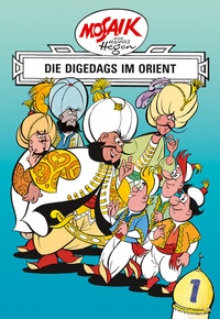 Abbildung von: Mosaik von Hannes Hegen: Die Digedags im Orient, Bd. 1 - Tessloff Verlag Ragnar Tessloff GmbH & Co. KG