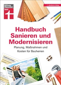 Abbildung von: Handbuch Sanieren und Modernisieren - Stiftung Warentest
