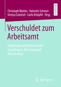 Cover: Verschuldet zum Arbeitsamt - Springer VS