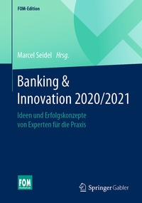 Abbildung von: Banking & Innovation 2020/2021 - Springer Gabler