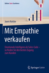 Abbildung von: Mit Empathie verkaufen - Springer Gabler