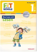 Cover: FiT F&Uuml;R DIE SCHULE. Das kann ich! Lesen 1. Klasse - Tessloff Verlag Ragnar Tessloff GmbH & Co. KG
