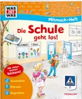 Cover: WAS IST WAS Junior Mitmach-Heft Die Schule geht los! - Tessloff Verlag Ragnar Tessloff GmbH & Co. KG