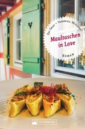 Cover: Maultaschen in Love. - Silberburg