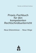 Cover: Praxis-Fachbuch f&uuml;r den kompetenten Rechtschreibunterricht - Schneider bei wbv