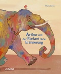 Cover: Arthur und der Elefant ohne Erinnerung - Jumbo