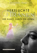 Cover: Verfluchte Tr&auml;nen - Gegenstromschwimmer Verlag