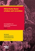 Cover: Historische Kunst erleben und verstehen - kopaed