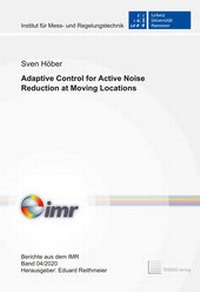 Enlarge image Cover: Adaptive Control for Active Noise Reduction at Moving Locations - TEWISS