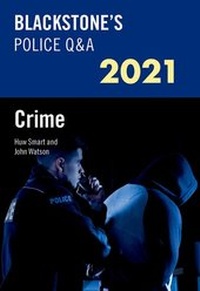 Abbildung von: Blackstone's Police Q&A 2021 Volume 1: Crime - Oxford University Press