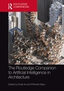 Cover: The Routledge Companion to Artificial Intelligence in Architecture - Routledge