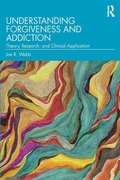 Bild: Understanding Forgiveness and Addiction - Routledge