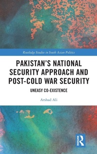 Enlarge image Cover: Pakistan's National Security Approach and Post-Cold War Security - Routledge