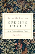 Cover: Opening to God - Lectio Divina and Life as Prayer - IVP Formatio