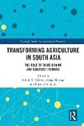 Cover: Transforming Agriculture in South Asia - Routledge