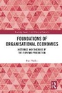 Cover: Foundations of Organisational Economics - Routledge