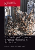Cover: The Routledge Companion to Artificial Intelligence in Architecture - Routledge