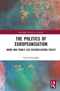 Abbildung von: The Politics of Europeanisation - Routledge