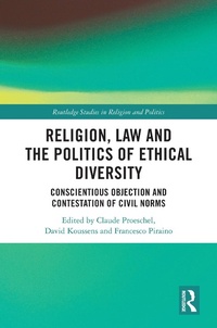 Abbildung von: Religion, Law and the Politics of Ethical Diversity - Routledge