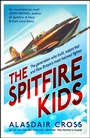 Cover: The Spitfire Kids - Headline Book Publishing