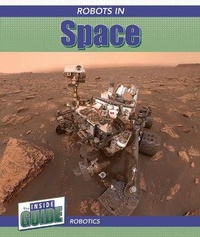 Enlarge image Cover: Robots in Space - Cavendish Square Publishing