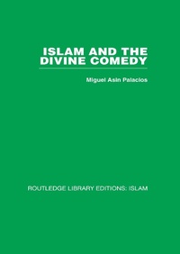 Abbildung von: Islam and the Divine Comedy - Routledge