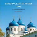 Cover: Behind Glass in Russia, 1992 - Borgo Design