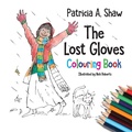 Cover: The Lost Gloves Colouring Book - New Generation Publishing