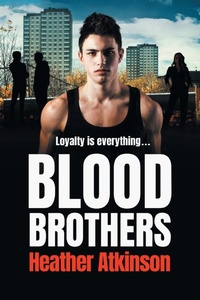 Abbildung von: Blood Brothers - Boldwood Books Ltd