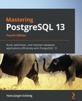 Cover: Mastering PostgreSQL 13 - Packt Publishing