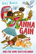 Cover: Anna Gain and the Same Sixty Seconds - Barrington Stoke Ltd