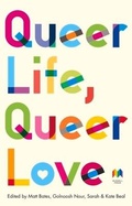 Cover: Queer Life, Queer Love - Muswell Press
